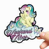 My Little Pony Weekend Vibes Sticker