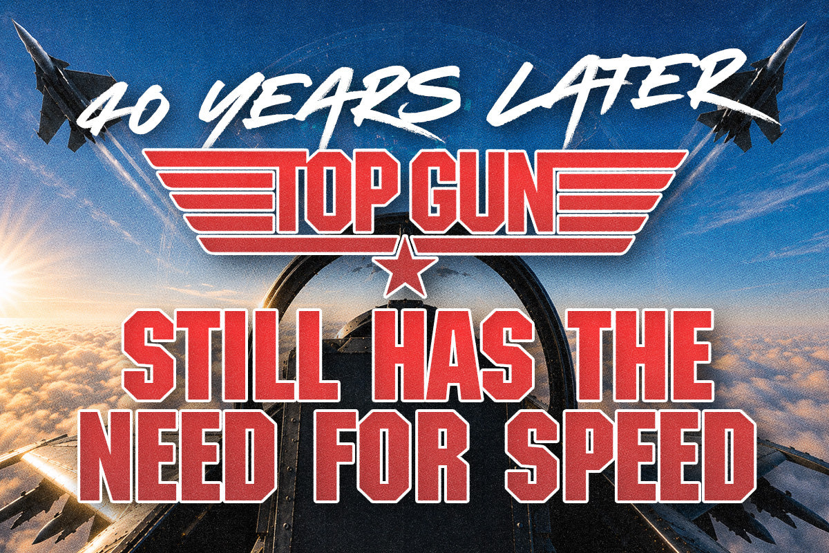 40 Years Later, Top Gun Still Has the Need for Speed