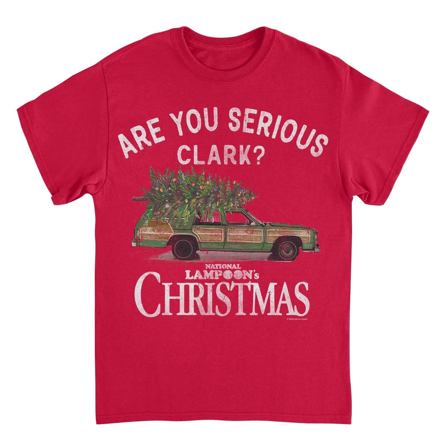 National Lampoon's Christmas Vacation Are You Serious Clark T-Shirt