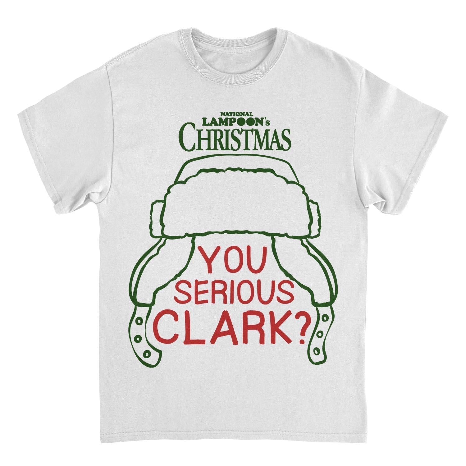 National Lampoon's Christmas Vacation You Serious Clark T-Shirt