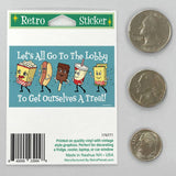 Lets Go to Lobby Dancing Snacks Mini Sticker