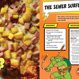 The Teenage Mutant Ninja Turtles Pizza Cookbook