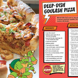The Teenage Mutant Ninja Turtles Pizza Cookbook