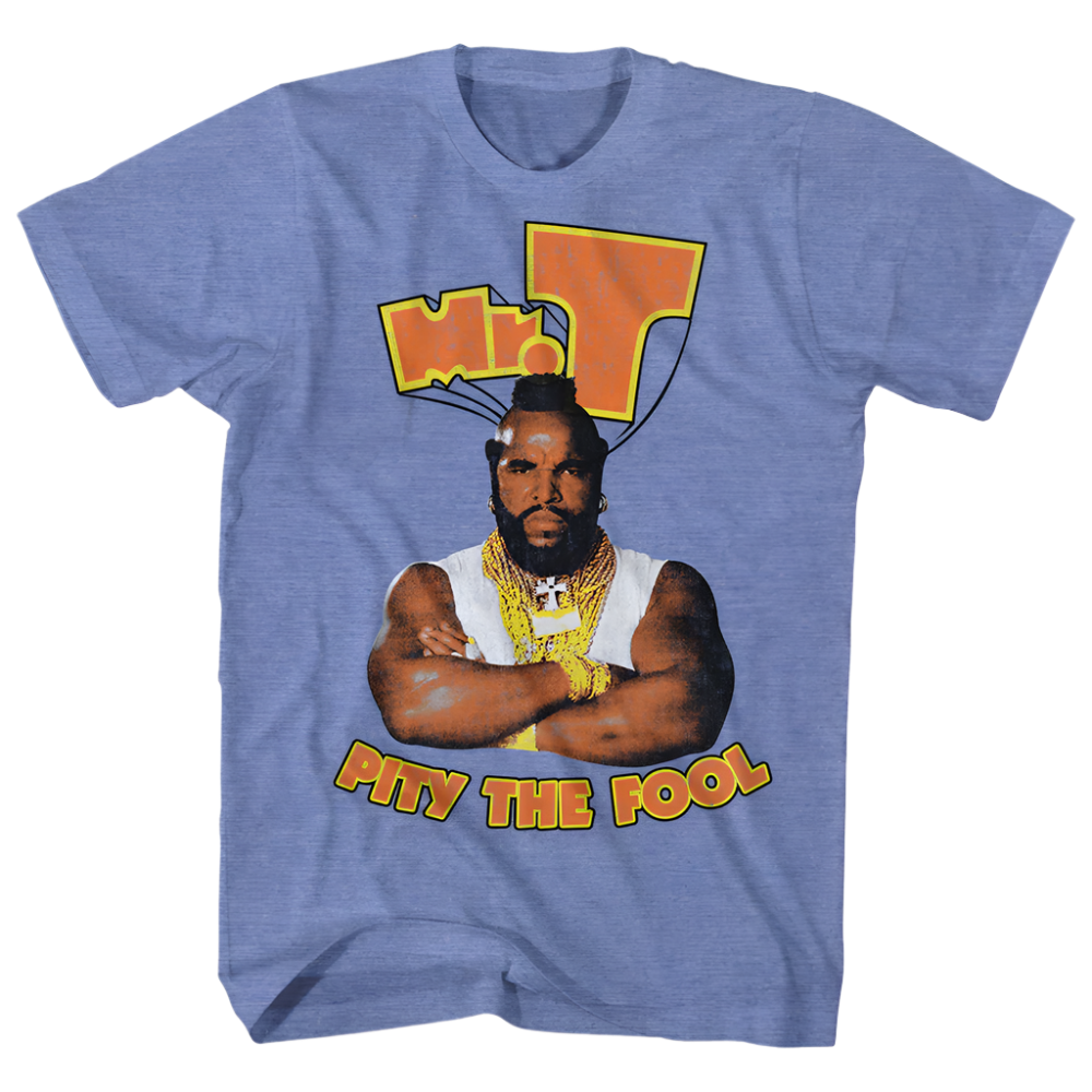 Mr. T Pity The Fool Shirt