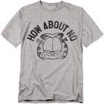 Heather gray Garfield t-shirt with “How About No” text and Garfield’s unimpressed face in black outline.