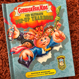Garbage Pail Kids: The Ultimate Pop-Up Yearbook