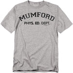 Heather grey T-shirt with black “Mumford Phys. Ed. Dept.” athletic text graphic.