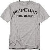 Heather grey T-shirt with black “Mumford Phys. Ed. Dept.” athletic text graphic.