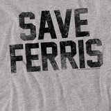 Ferris Bueller’s Day Off Save Ferris T-Shirt
