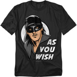 Princess Bride As You Wish T-Shirt