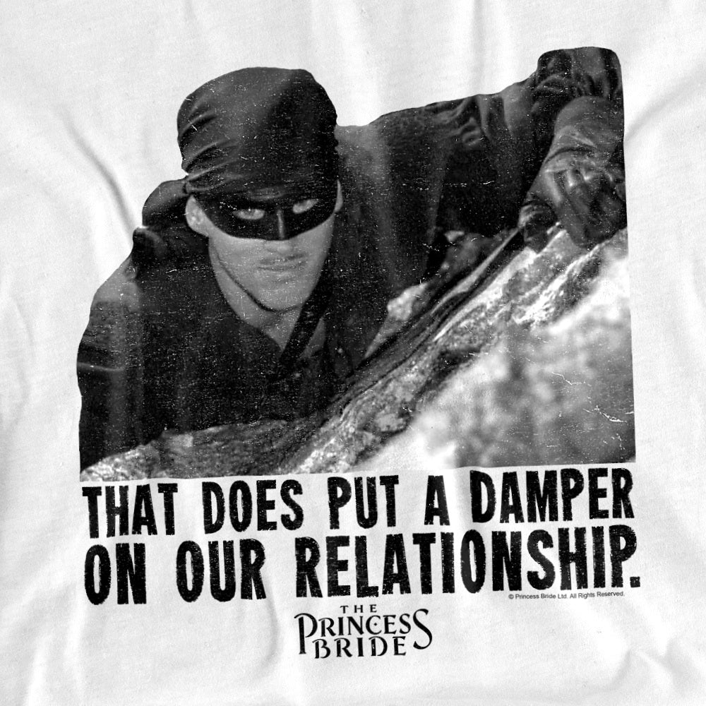 Princess Bride Damper on Our Relationship T-Shirt