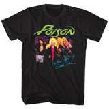 Black T-shirt featuring full-color Poison band photo with neon green logo and blue “Nothin’ But a Good Time” text.