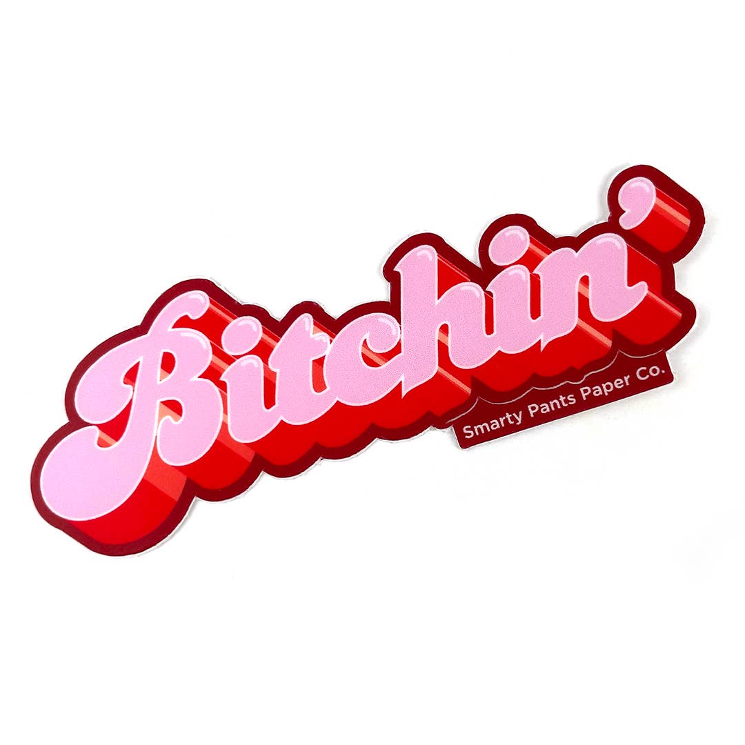 Bitchin' Sticker