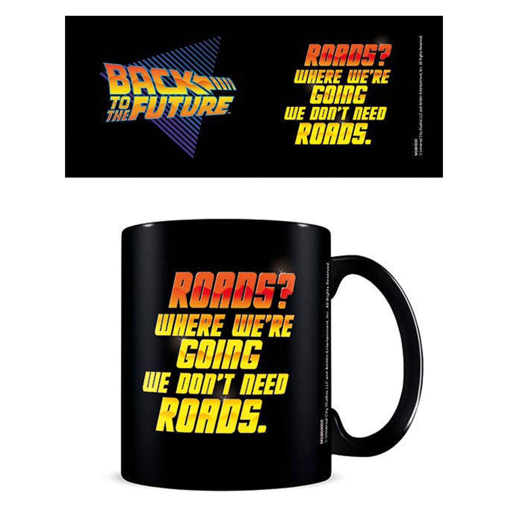 Back to the Future We Don't Need Roads Mug