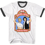 White ringer T-shirt with black collar and sleeve trim featuring Bill and Ted raising their fists with the phrase “Be Excellent to Each Other”