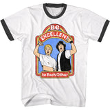 White ringer T-shirt with black collar and sleeve trim featuring Bill and Ted raising their fists with the phrase “Be Excellent to Each Other”
