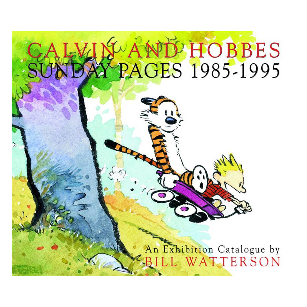 Calvin and Hobbes: Sunday Pages 1985-1995 by Bill Watterson