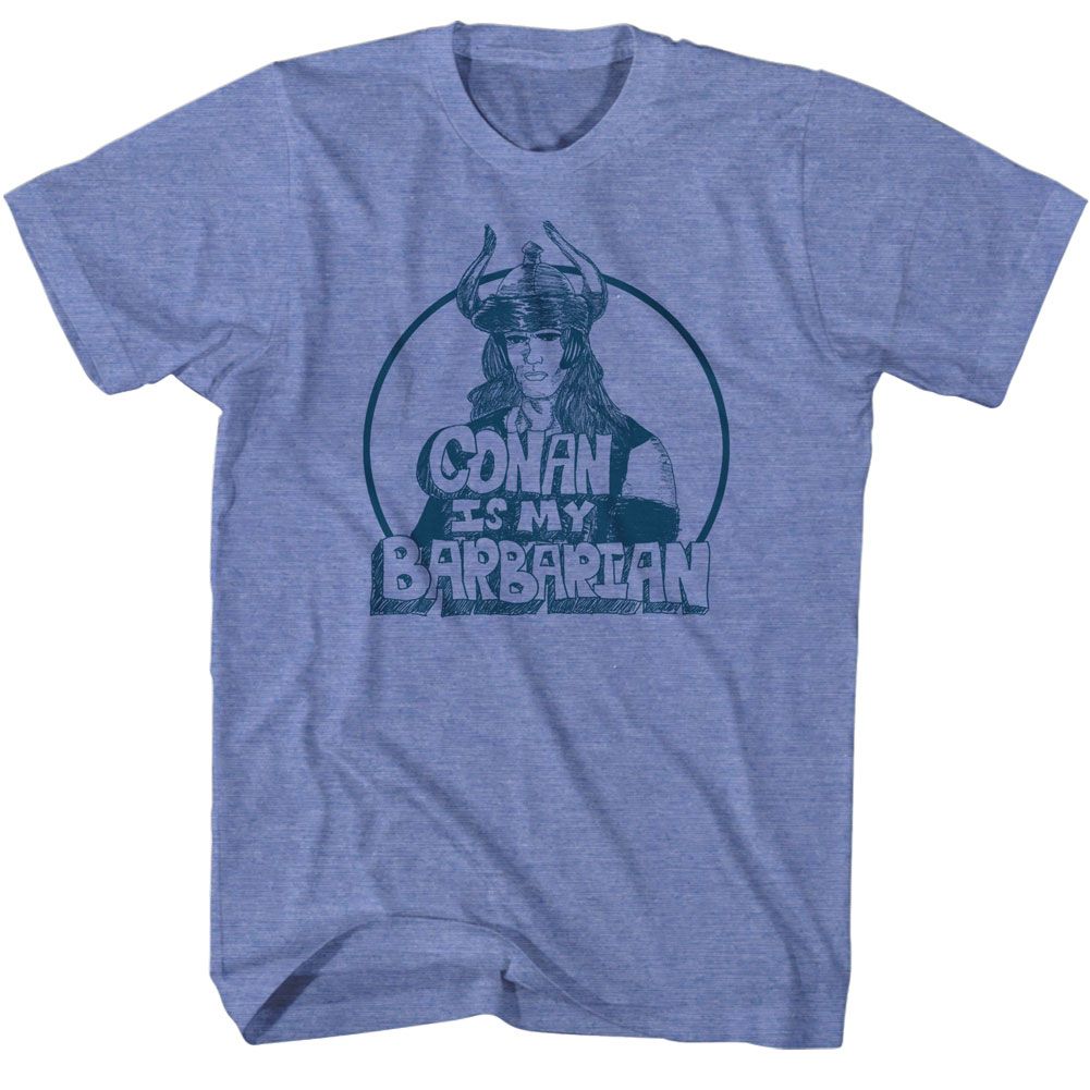 Conan Is My Barbarian T-shirt featuring retro Conan fantasy artwork with vintage distressed styling