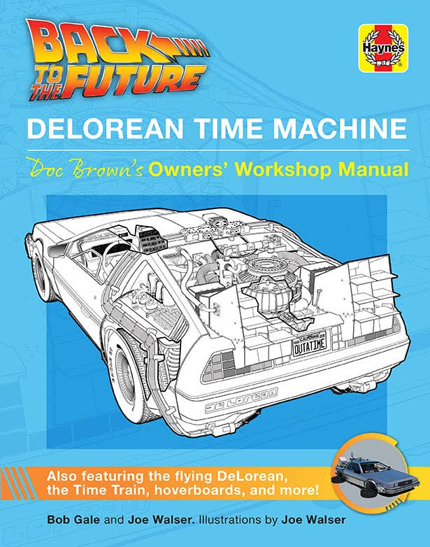 Back to the Future: DeLorean Time Machine Book