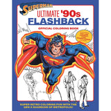 Superman: Ultimate '90s Flashback Official Coloring Book officially licensed Superman 90s coloring book