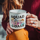 The Golden Girls Squad Goals 20oz Camper Mug