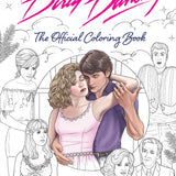 Coloring book cover for 'Dirty Dancing' with characters and title.