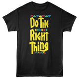 Do The Right Thing 1989 movie logo T-shirt with bold yellow title text on black