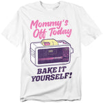 Easy-Bake Oven Mommy’s Off Today Bake It Yourself T-shirt with retro toy oven graphic