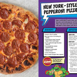 The Teenage Mutant Ninja Turtles Pizza Cookbook