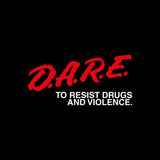 DARE T-Shirt