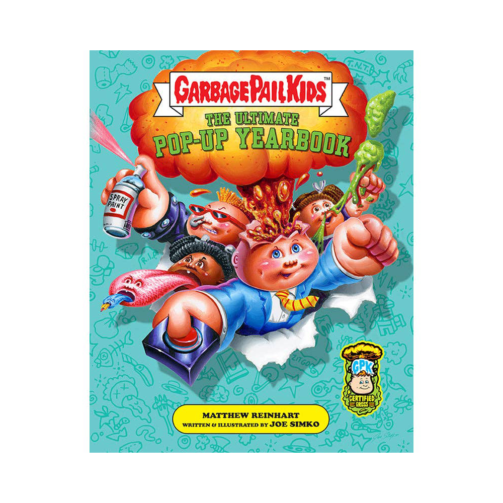 Garbage Pail Kids: The Ultimate Pop-Up Yearbook