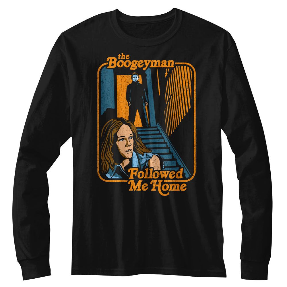Black long-sleeve T-shirt featuring Michael Myers standing at the top of the stairs with Laurie Strode below, captioned “The Boogeyman Followed Me Home.”