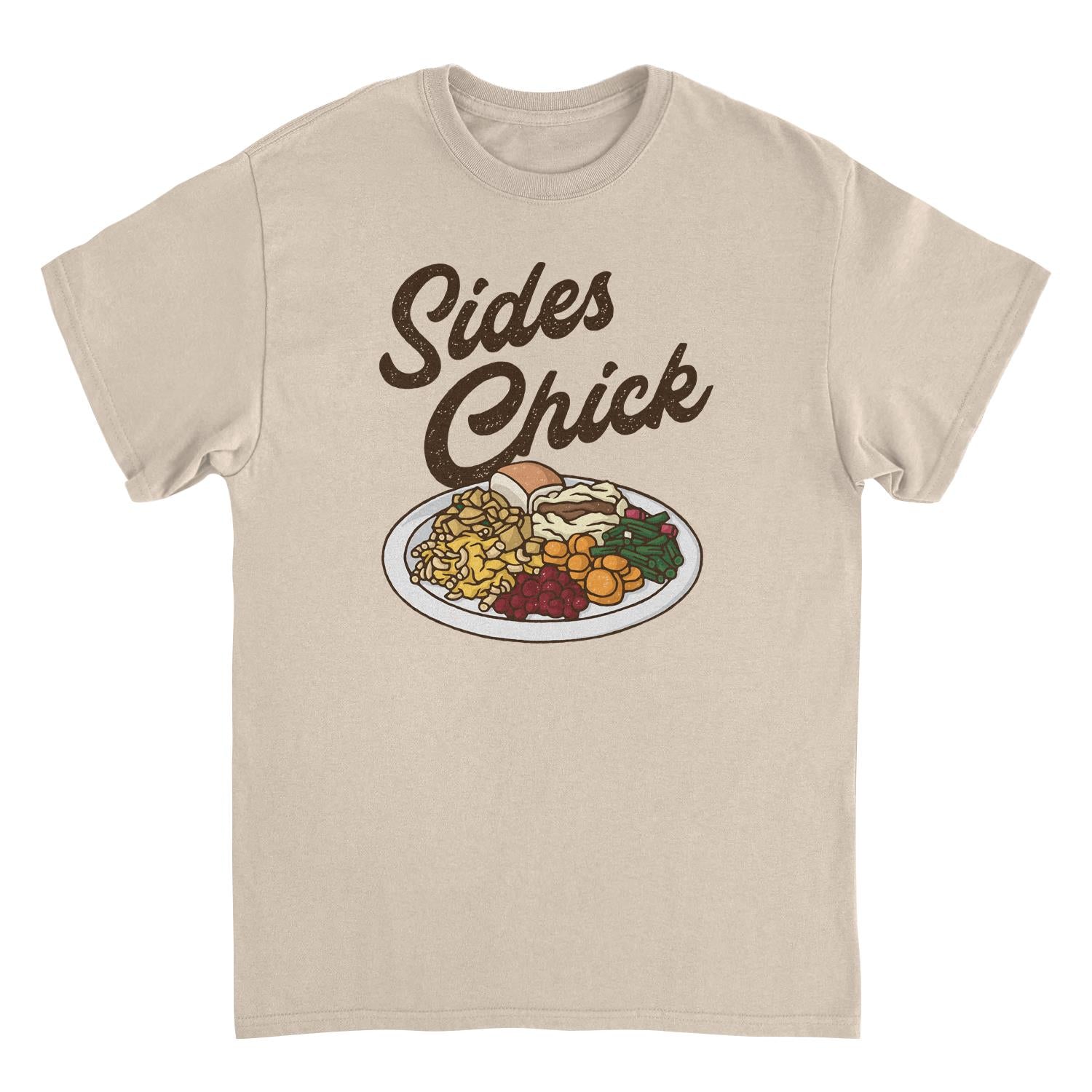 Sides Chick Thanksgiving T-Shirt