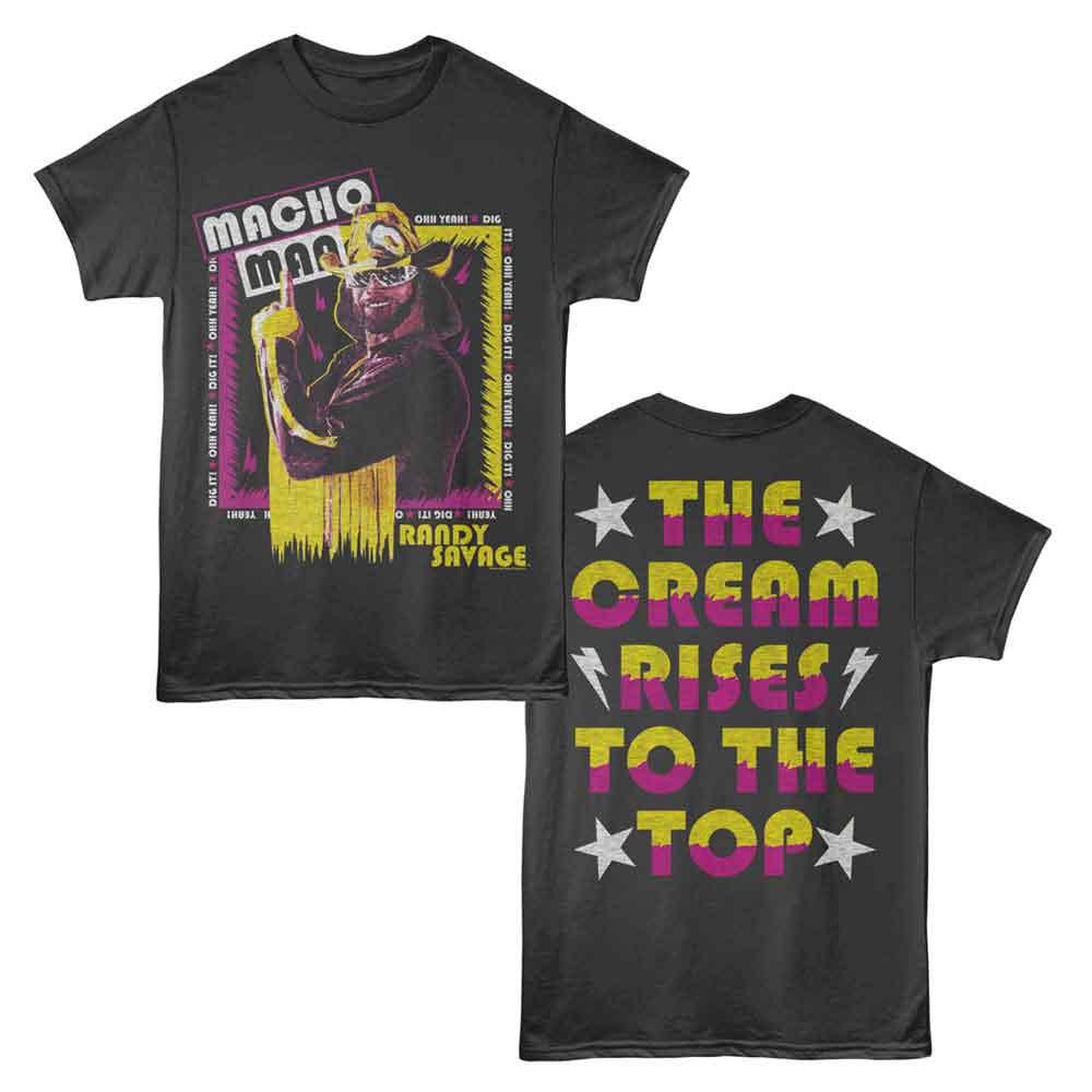 Black T-shirt featuring Macho Man Randy Savage in a bold retro graphic on the front and the phrase “The Cream Rises to the Top” in yellow and pink on the back.