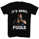 Mr. T pointing graphic with It’s April Fools text officially licensed black T-shirt
