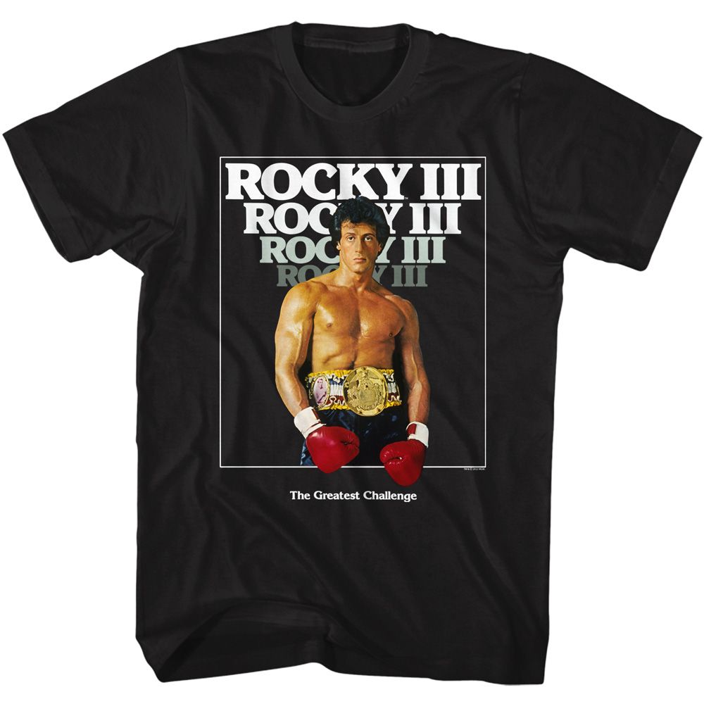 Black Rocky III T-shirt featuring Sylvester Stallone as Rocky Balboa wearing red gloves and a gold championship belt with “The Greatest Challenge” text.