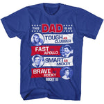 Rocky III This Dad Is Tough Fast Smart Brave T-Shirt product image