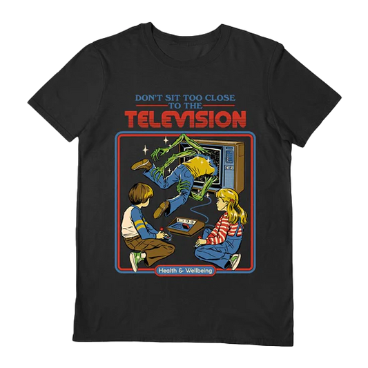 Don't Sit Too Close To The Television Shirt